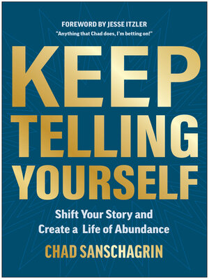 cover image of Keep Telling Yourself